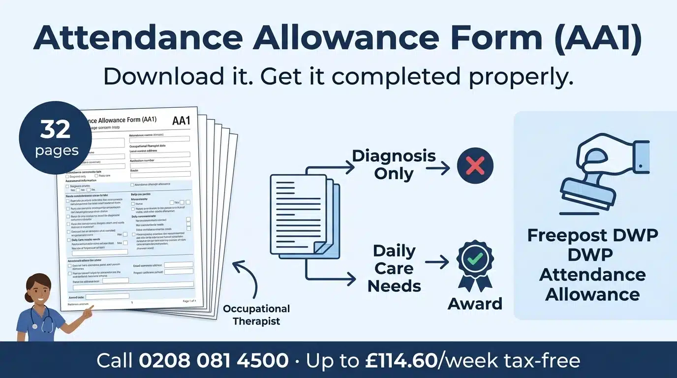 Attendance Allowance AA1 claim form — download from our resources page and get OT help