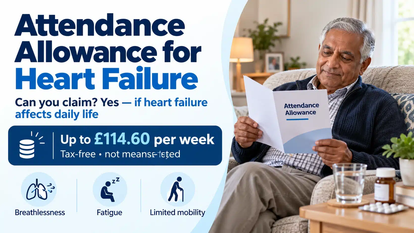 Attendance Allowance for heart failure — eligibility guide showing who can claim for heart conditions
